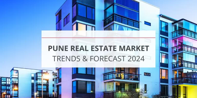 Pune Real Estate Market Trends & Forecast 2024
