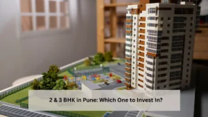 2 & 3 BHK in Pune: Which One to Invest In?